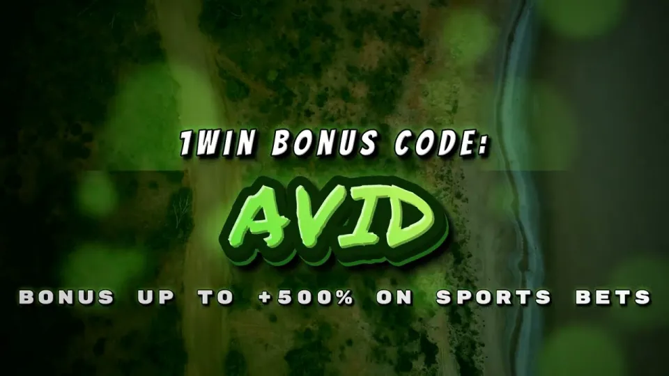 5 things new sports bettors need to know about the 1win promo code AVID